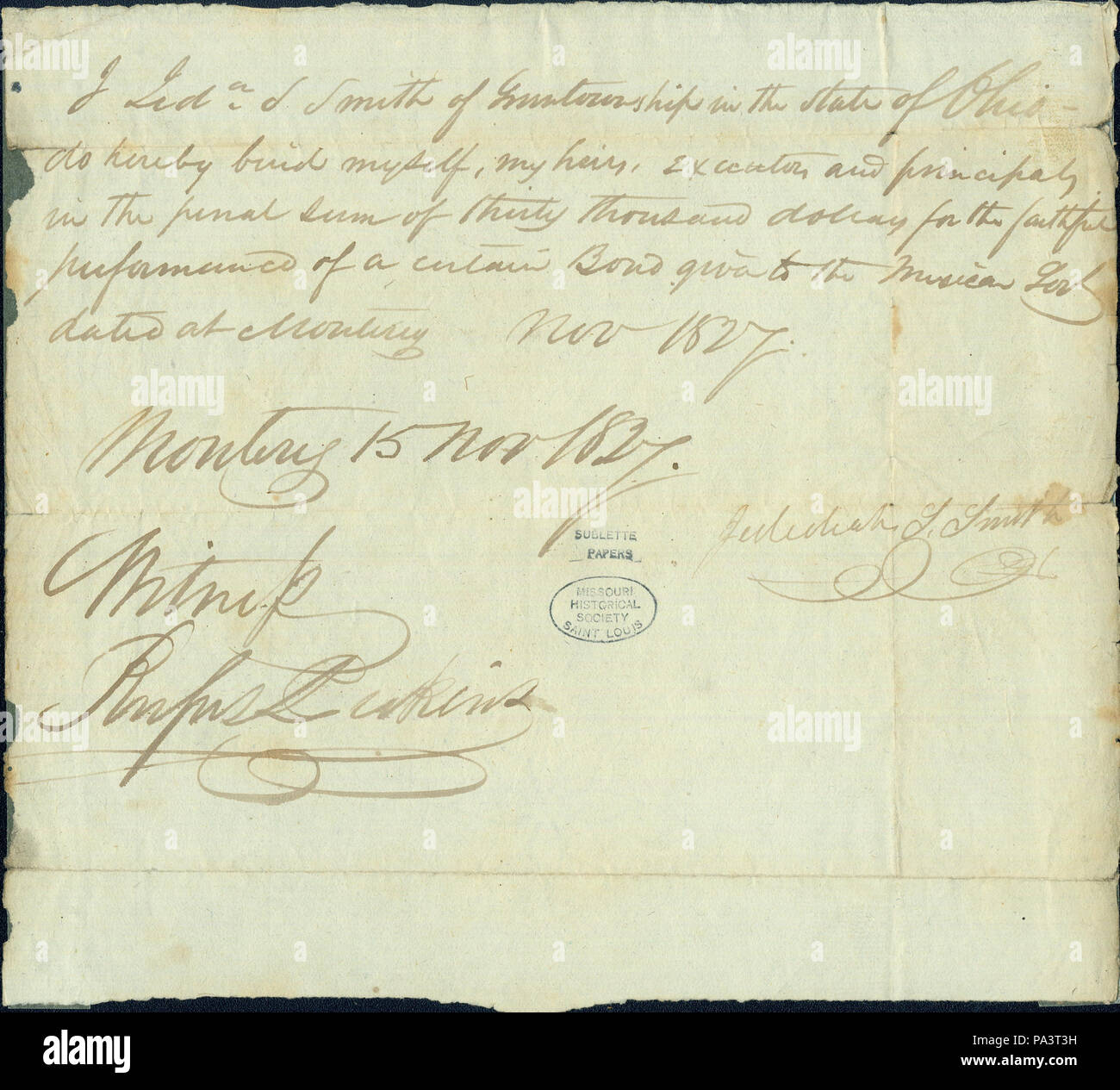 216 Bond of Jedidiah S. Smith for thirty thousand dollars, signed by Rufus (Perkins ), November 15, 1827 Stock Photo
