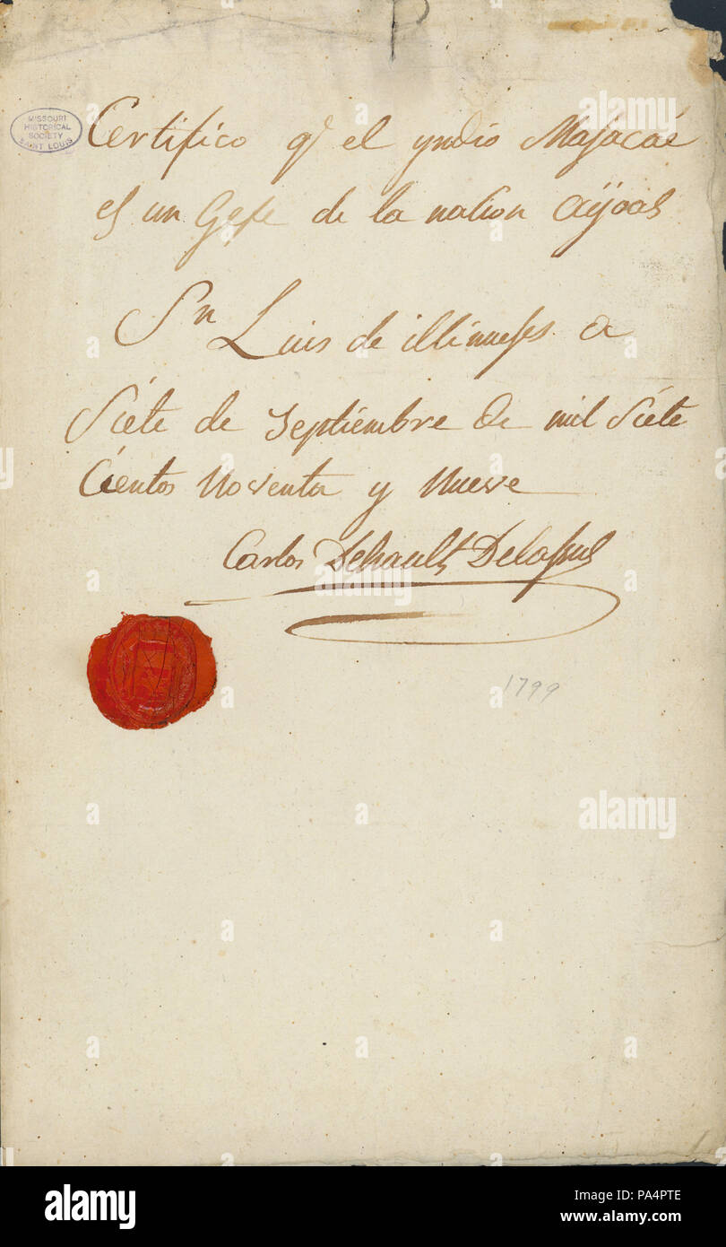 294 Certificate signed Carlos Dehault Delassus regarding Indian Masacae, September 7, 1799 Stock Photo