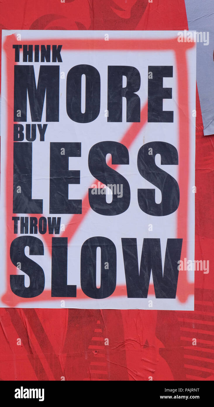 Think more buy less throw slow Stock Photo