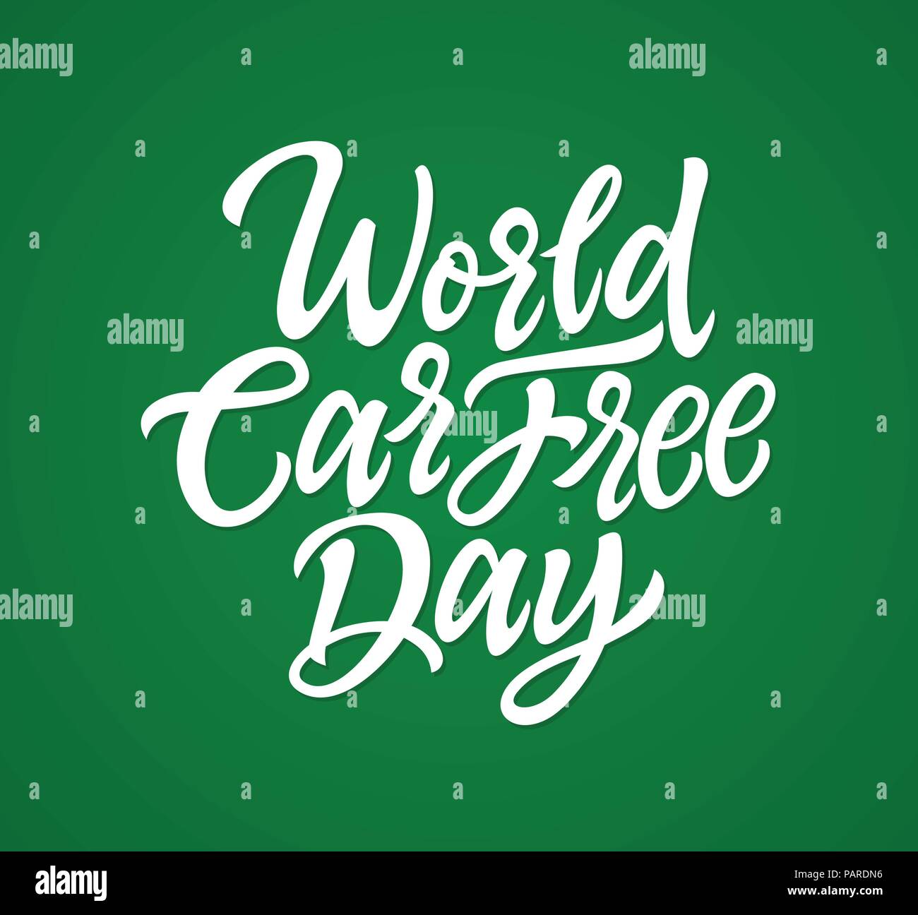 World Car Free Day - vector hand drawn brush lettering Stock Vector ...
