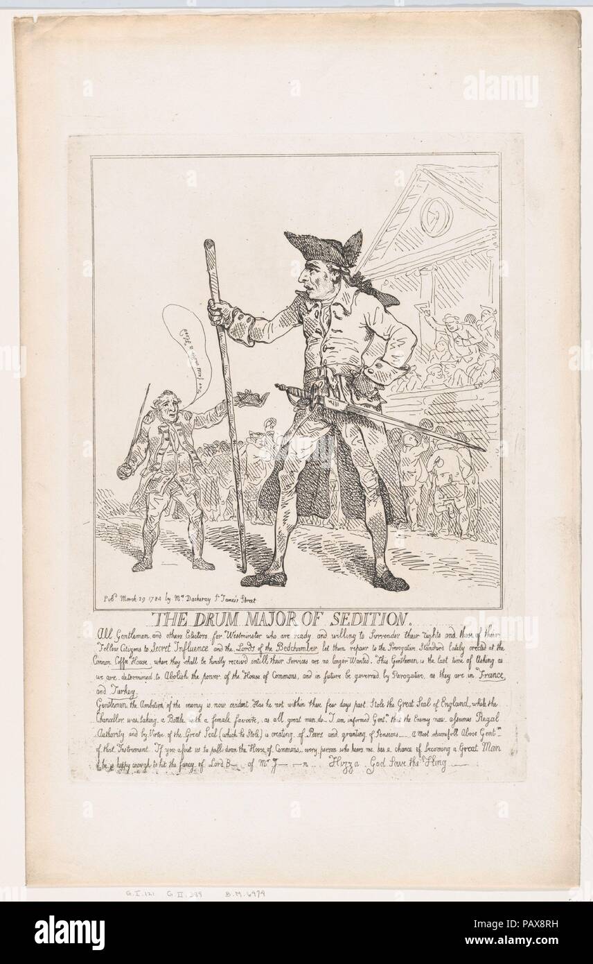 The Drum Major of Sedition. Artist: Thomas Rowlandson (British, London 1757-1827 London). Dimensions: Sheet: 18 11/16 × 11 15/16 in. (47.5 × 30.3 cm)  Plate: 13 7/8 × 9 13/16 in. (35.2 × 24.9 cm). Published in: London. Publisher: Elizabeth Darchery (British, active 1780-84). Subject: Charles James Fox (British, 1749-1806); Baron Edward Thurlow (British, Norfolk 1731-1806 Brighton); Samuel Hood, 1st Viscount Hood (British, 1724-1816); Charles Jenkinson; John Stuart, 3rd Earl of Bute (British, born Scotland, Edinburgh 1713-1792 London). Date: March 29, 1784. Museum: Metropolitan Museum of Art, N Stock Photo