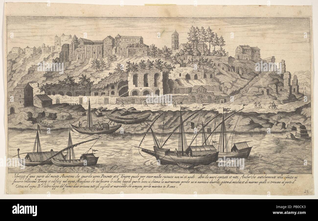 Plate 21: view from the west of ruins of the Aventine Hill, Rome, with boats on the river Tiber in the foreground, from the series 'Ruins of the antiquity of Rome, Tivoli, Pozzuoli, and other places' (Vestigi della antichità di Roma, Tivoli, Pozzvolo et altri luochi). Artist: Aegidius Sadeler II (Netherlandish, Antwerp 1568-1629 Prague); After Etienne DuPérac (French, ca. 1535-1604). Dimensions: Sheet: 6 13/16 x 10 15/16 in. (17.3 x 27.8 cm). Series/Portfolio: Ruins of the antiquity of Rome, Tivoli, Pozzuoli, and other places (Vestigi della antichità di Roma, Tivoli, Pozzvolo et altri luochi). Stock Photo