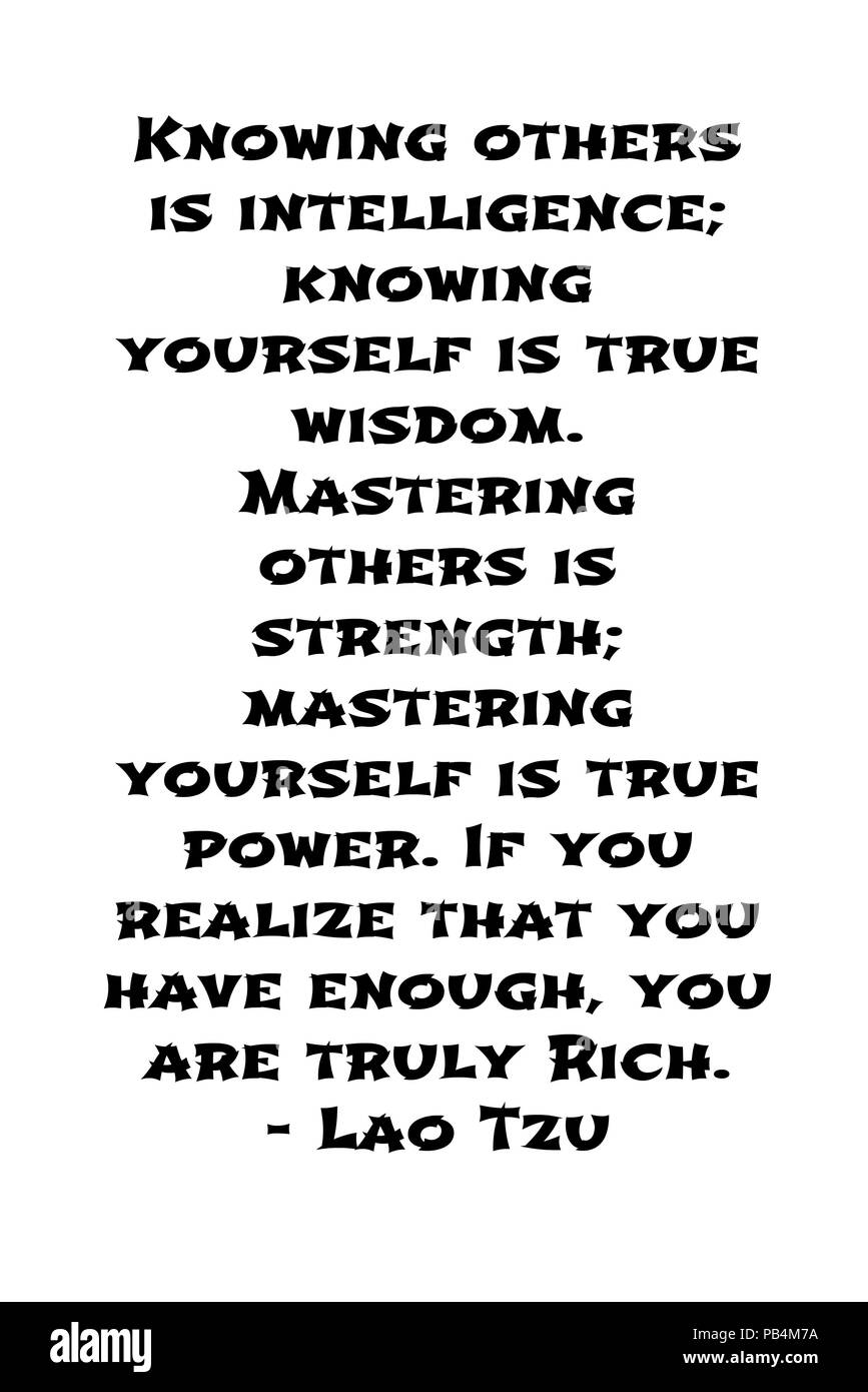 Words of Lao Tzu in black text placed on a white background. Stock Photo