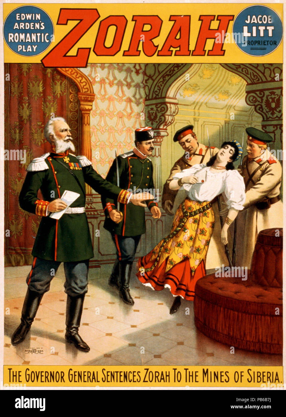 1639 The governor general sentences Zorah to the mines of Siberia, Broadway poster, 1899 Stock Photo