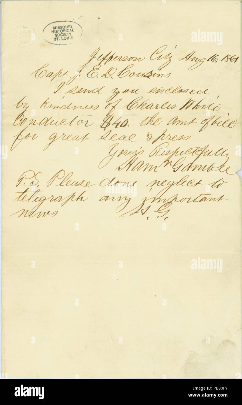 908 Letter signed Hamilton Gamble, Jefferson City, Missouri, to Capt. J.E.D. Couzins, August 16, 1861 Stock Photo
