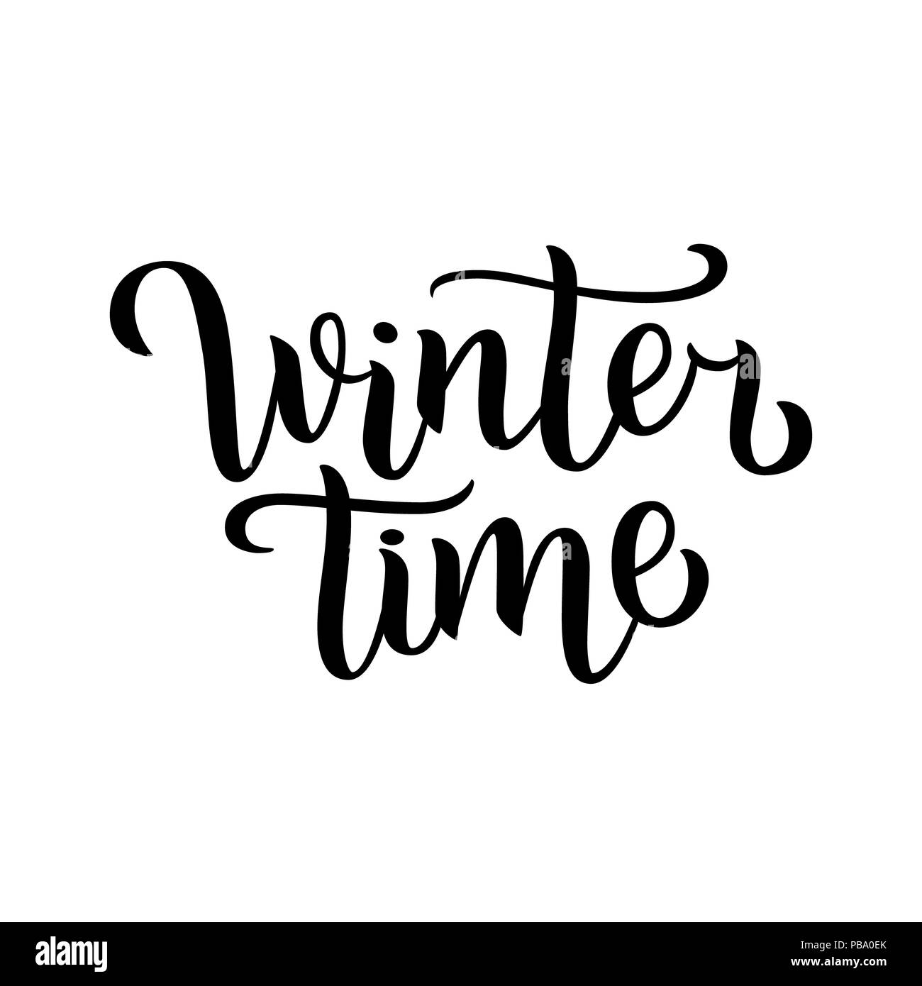 Winter time hand written inscription with isolated on white background.  illustration. Lettering. Postcard for winter season advertising Stock Photo