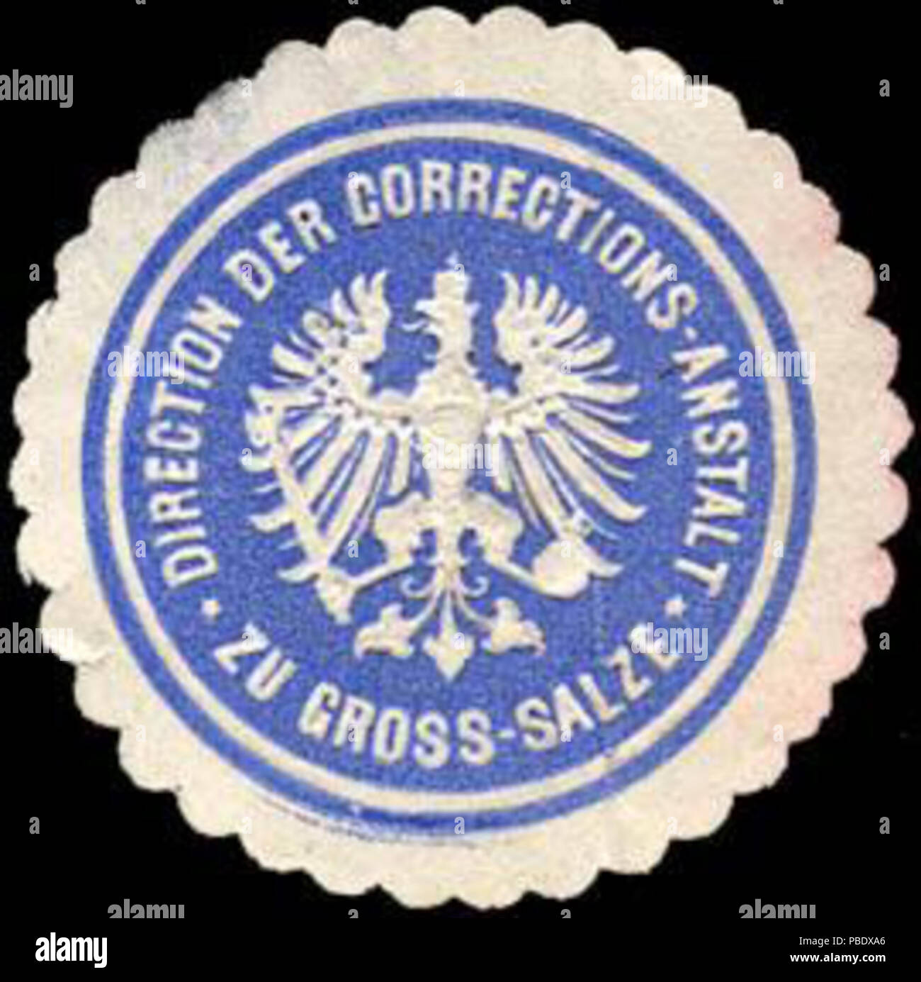 1350 Siegelmarke Direction der Corrections Anstalt zu Gross Salze 1350 Siegelmarke Direction der Corrections Anstalt zu Gross Salze