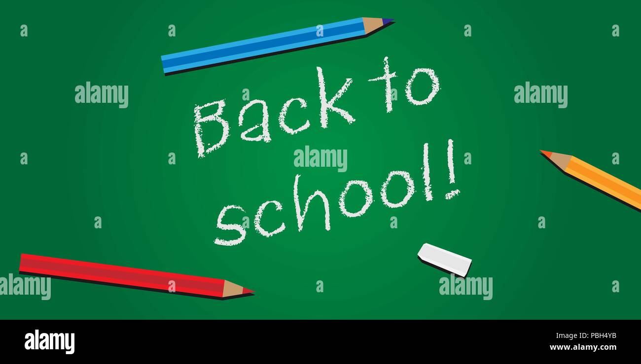 Words back to school on a green chalkboard with chalk and pencils ...