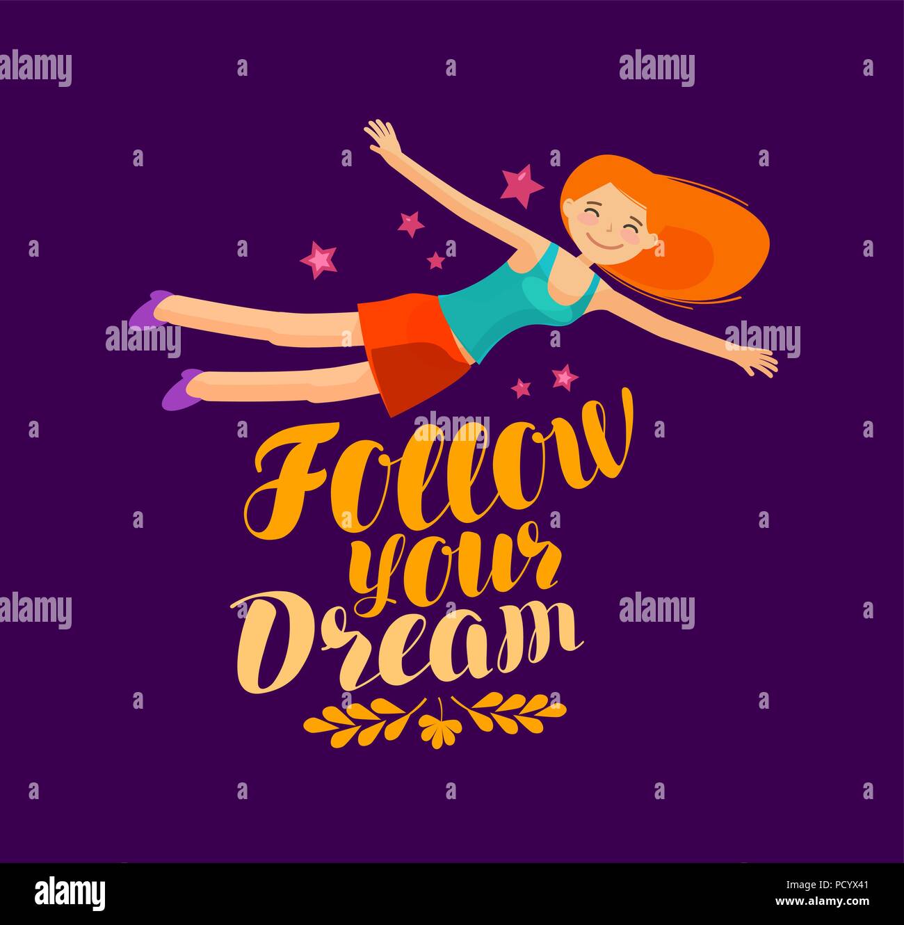 Follow your dream, banner. Lettering inspirational quote, vector illustration Stock Vector