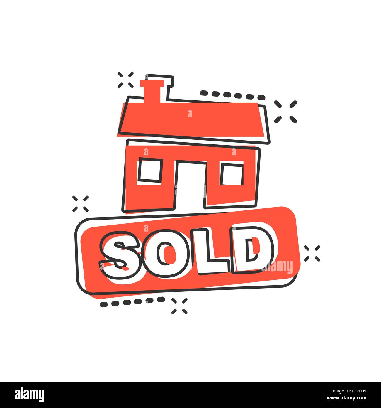 Vector cartoon sold house icon in comic style. Sold sign illustration pictogram. Purchasing business splash effect concept. Stock Vector