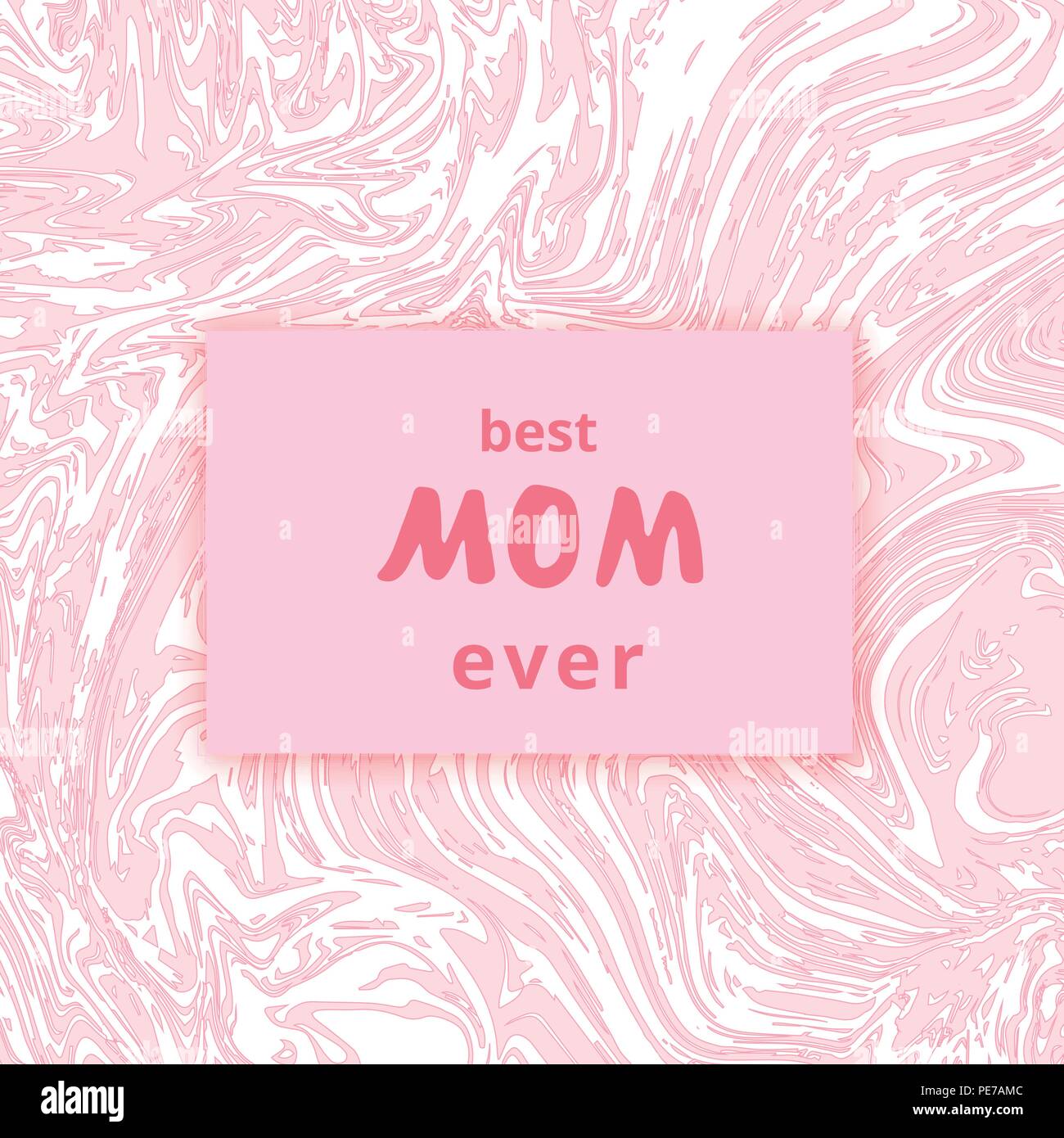 Best Mom Ever card. Handwritten lettering. Vector Illustration Stock Vector Image & Art Alamy