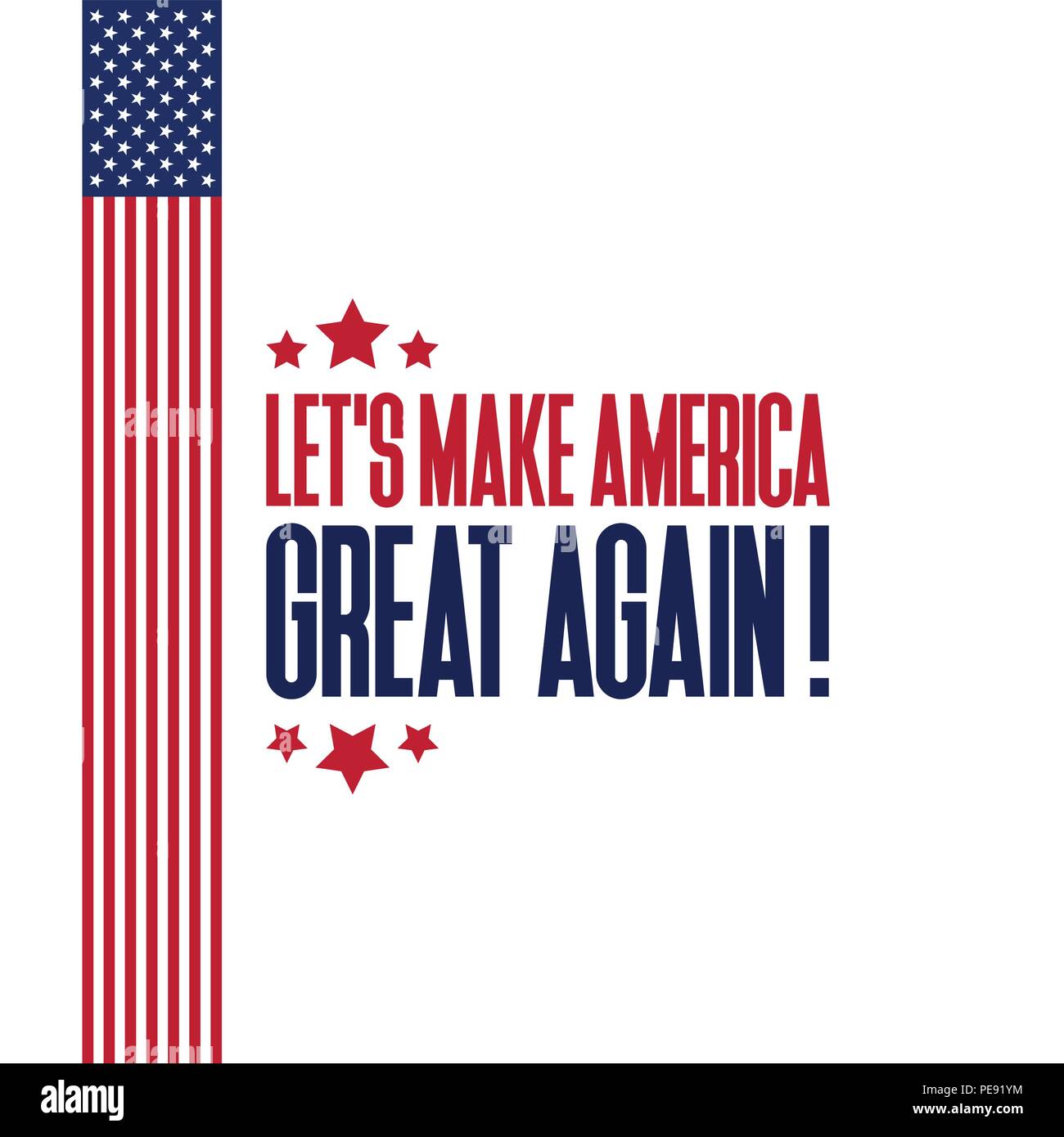 Lets make america great typography with flag design on background ...