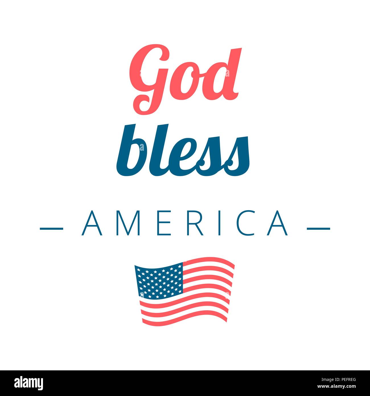 God Bless America sign with the flag on a white background Stock Vector