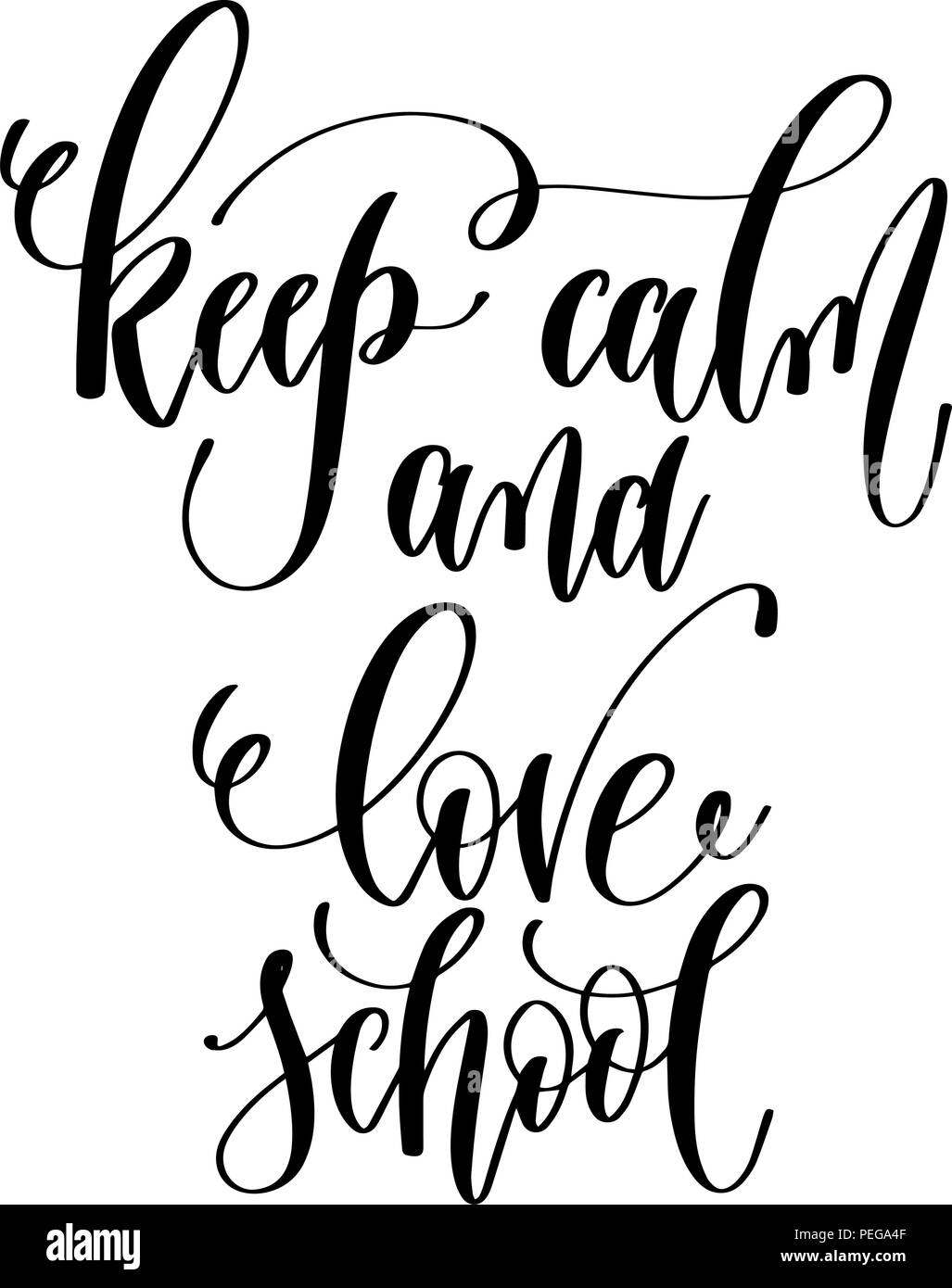 keep calm and love school - hand lettering inscription text Stock ...