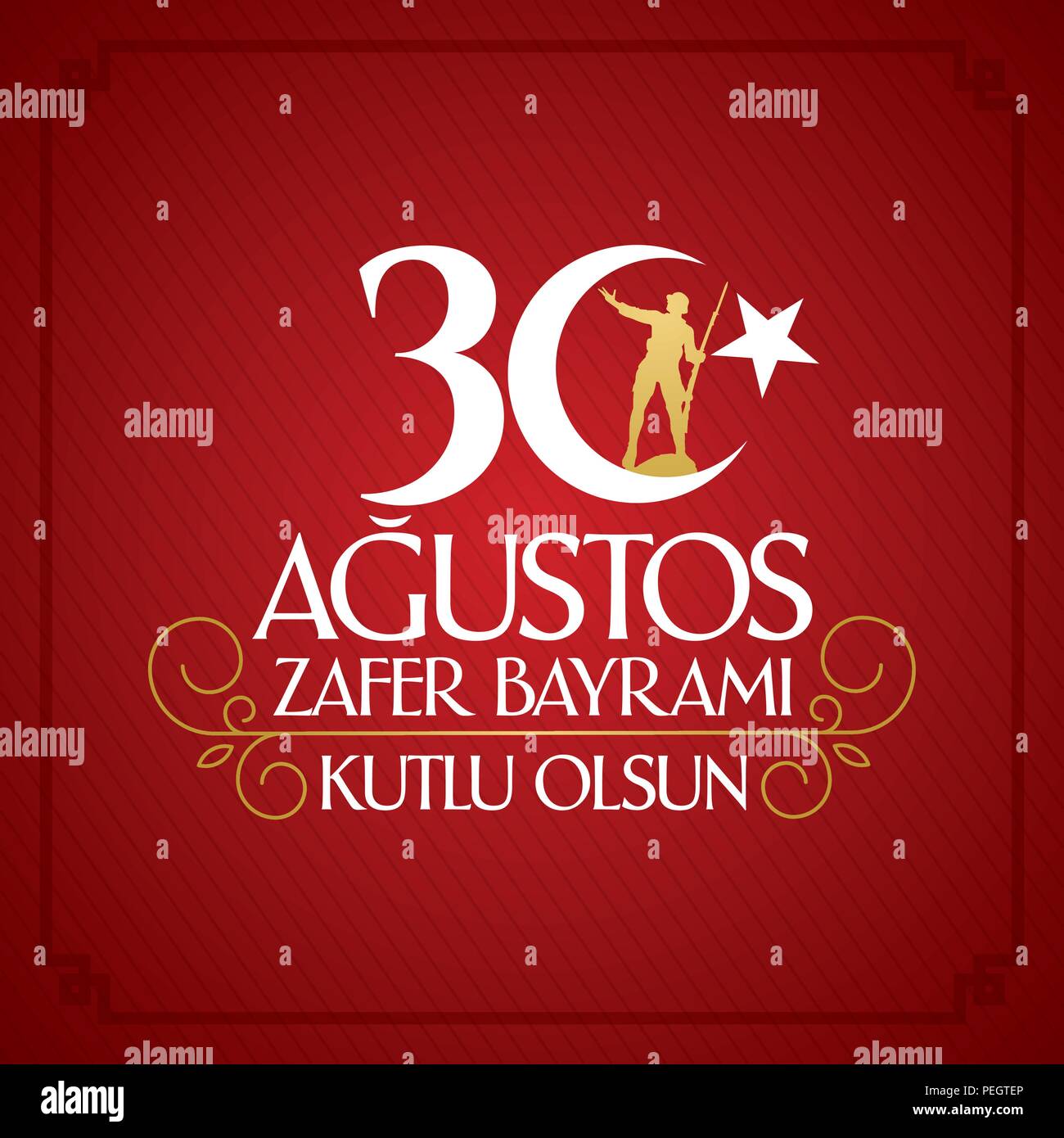30 August Zafer Bayrami Victory Day Turkey. (TR: 30 Agustos Zafer Bayrami Kutlu Olsun). Billboard wishes card design. Stock Vector