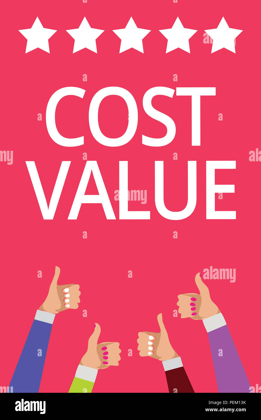 Word writing text Cost Value. Business concept for The amount that usualy paid for a item you buy or hiring a person Men women hands thumbs up approva Stock Photo