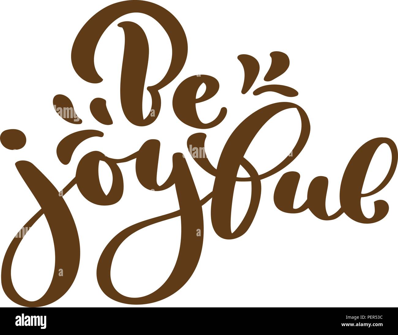 Hand Lettering Be Joyful Always On White Background Bible Quote