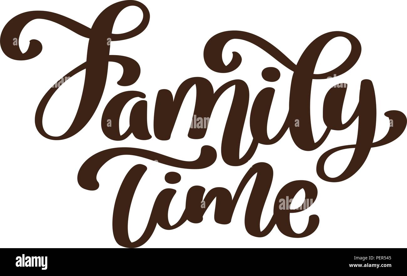 Family time - hand drawn vector lettering isolated on white. Thanksgiving greeting card template. Handwritten modern brush lettering white background isolated vector Stock Vector