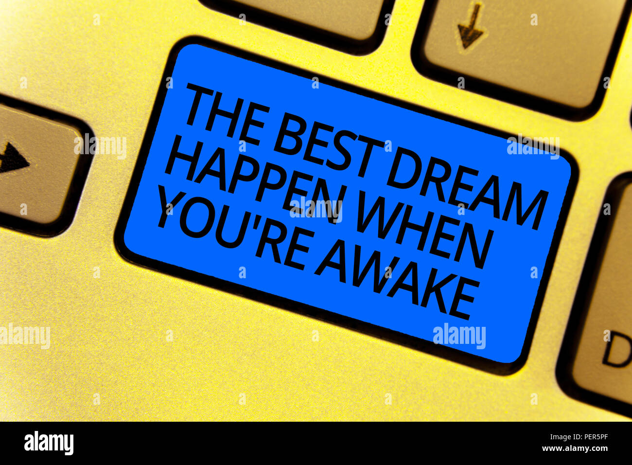Handwriting text writing The Best Dream Happen When You re are Awake