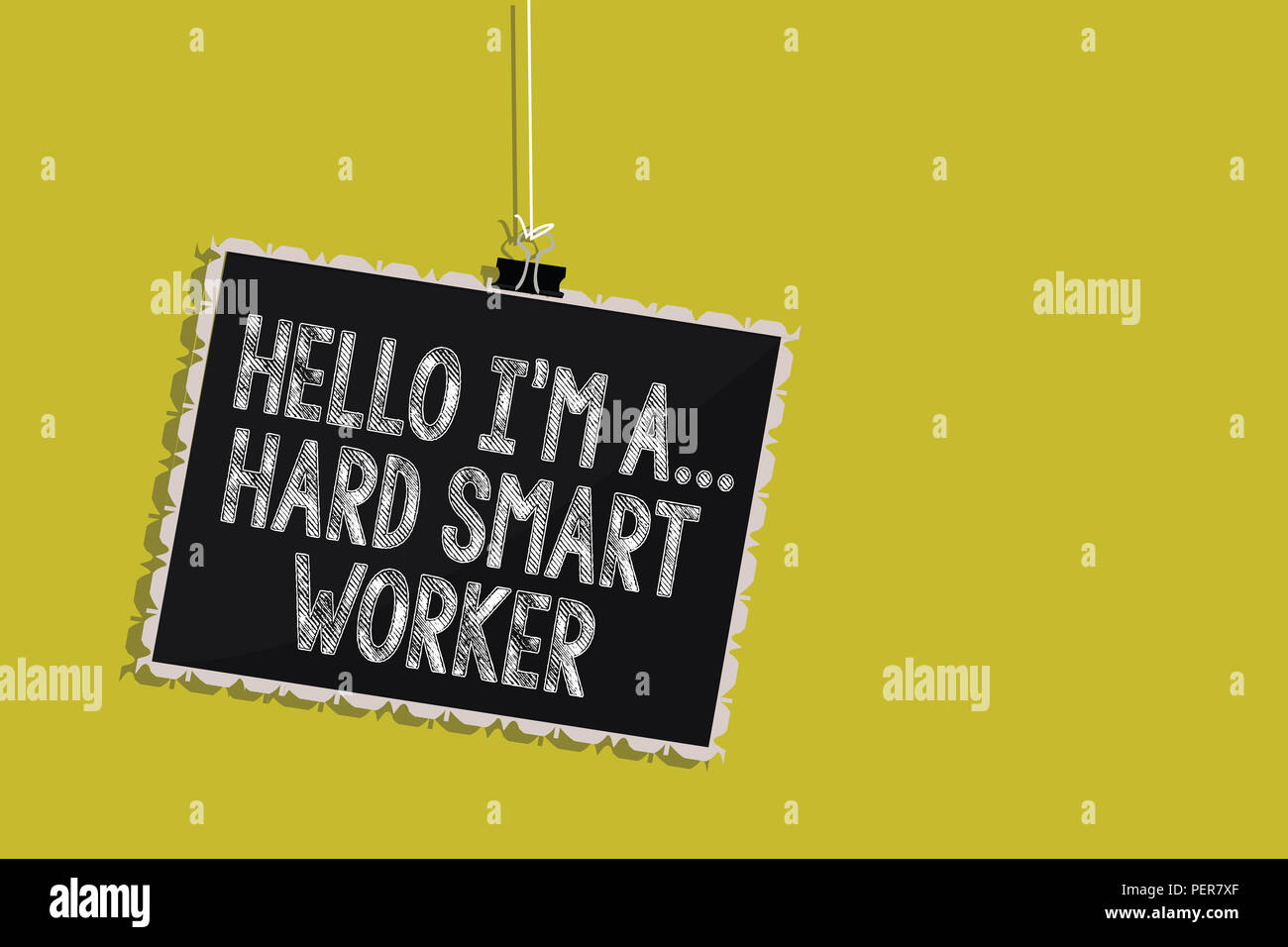 Handwriting text Hello I am A Hard Smart Worker. Concept meaning Intelligence at your job Fast Clever Hanging blackboard message communication inf Stock Photo Alamy
