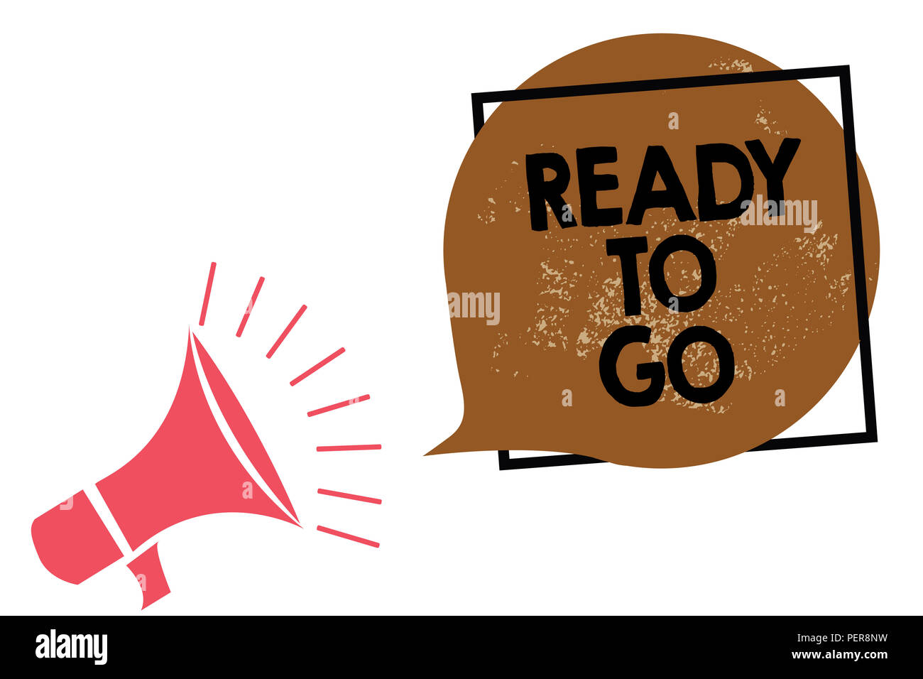 Handwriting Text Writing Ready To Go Concept Meaning Are You Prepared For The Future Travel Trip Mission Start Megaphone Loudspeaker Speaking Loud Sc Stock Photo Alamy