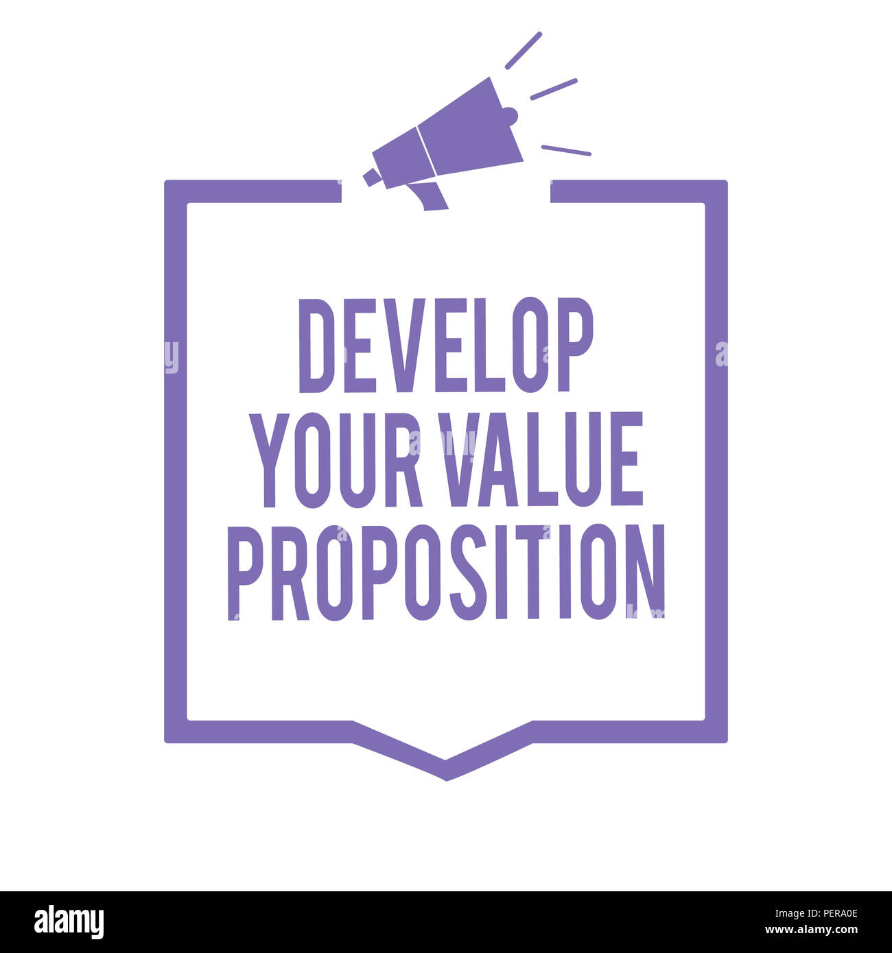 Handwriting text writing Develop Your Value Proposition. Concept