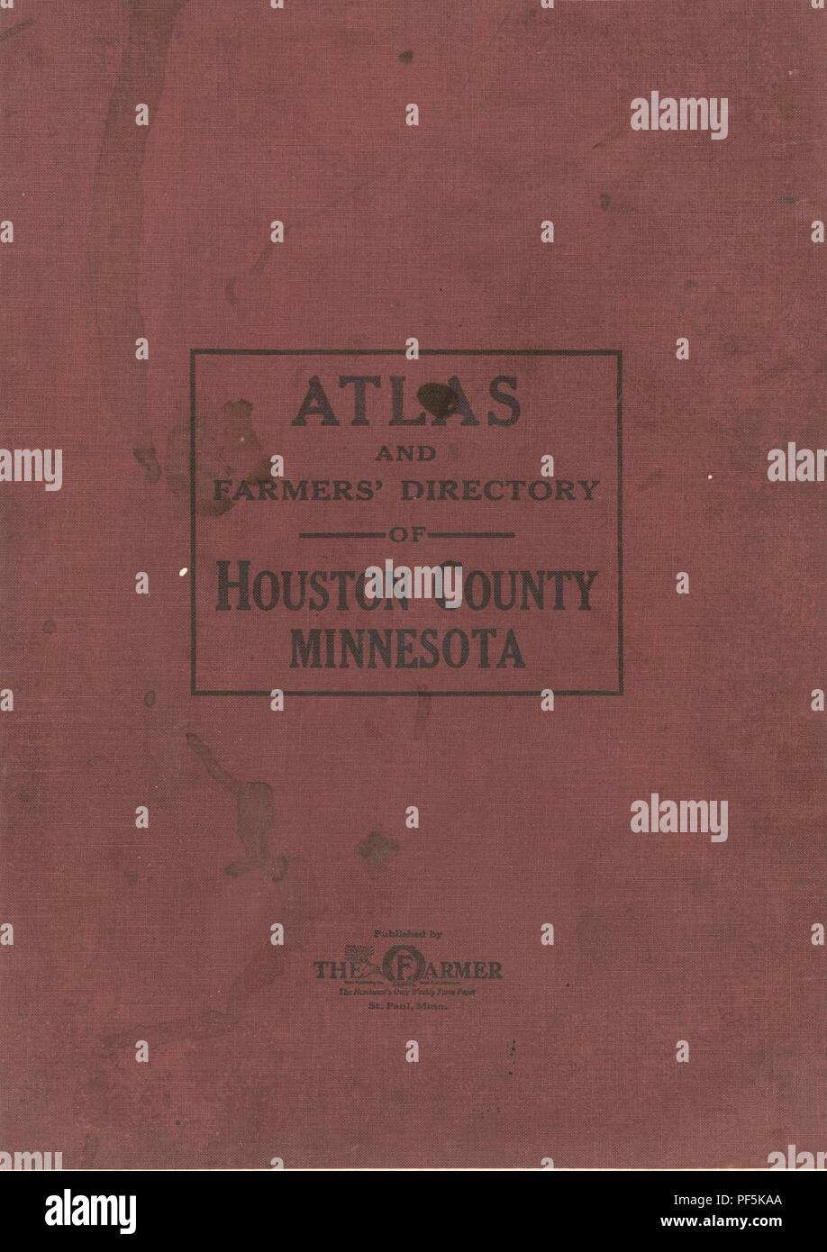 Atlas and farmers' directory of Houston County, Minnesota containing