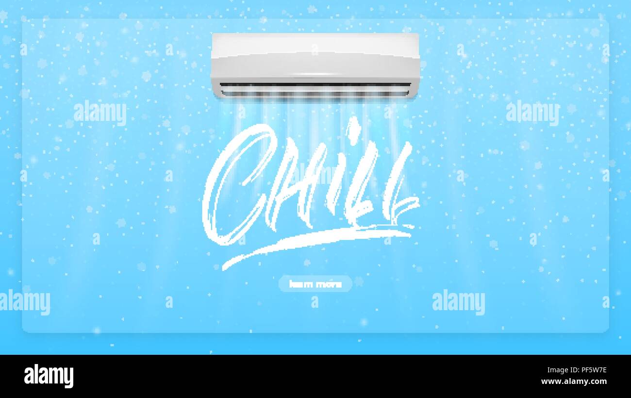 Air conditioner concept illustration. Chill lettering text and