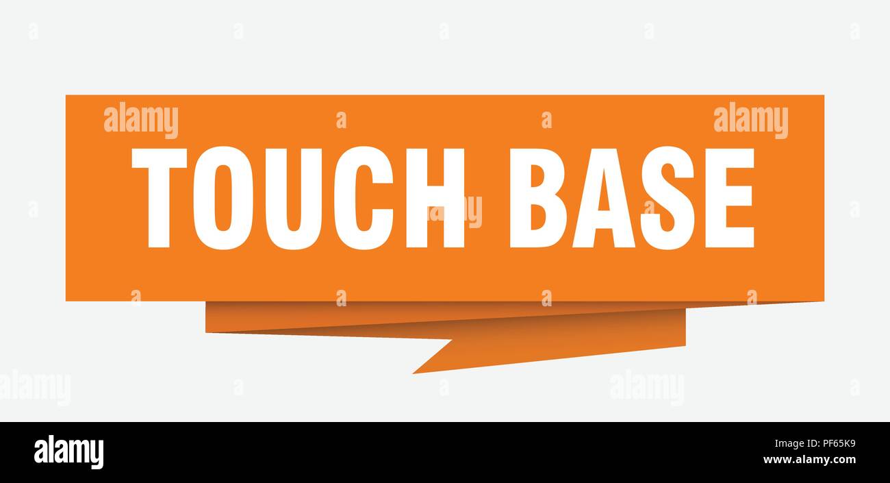 touch base sign. touch base paper origami speech bubble. touch base tag