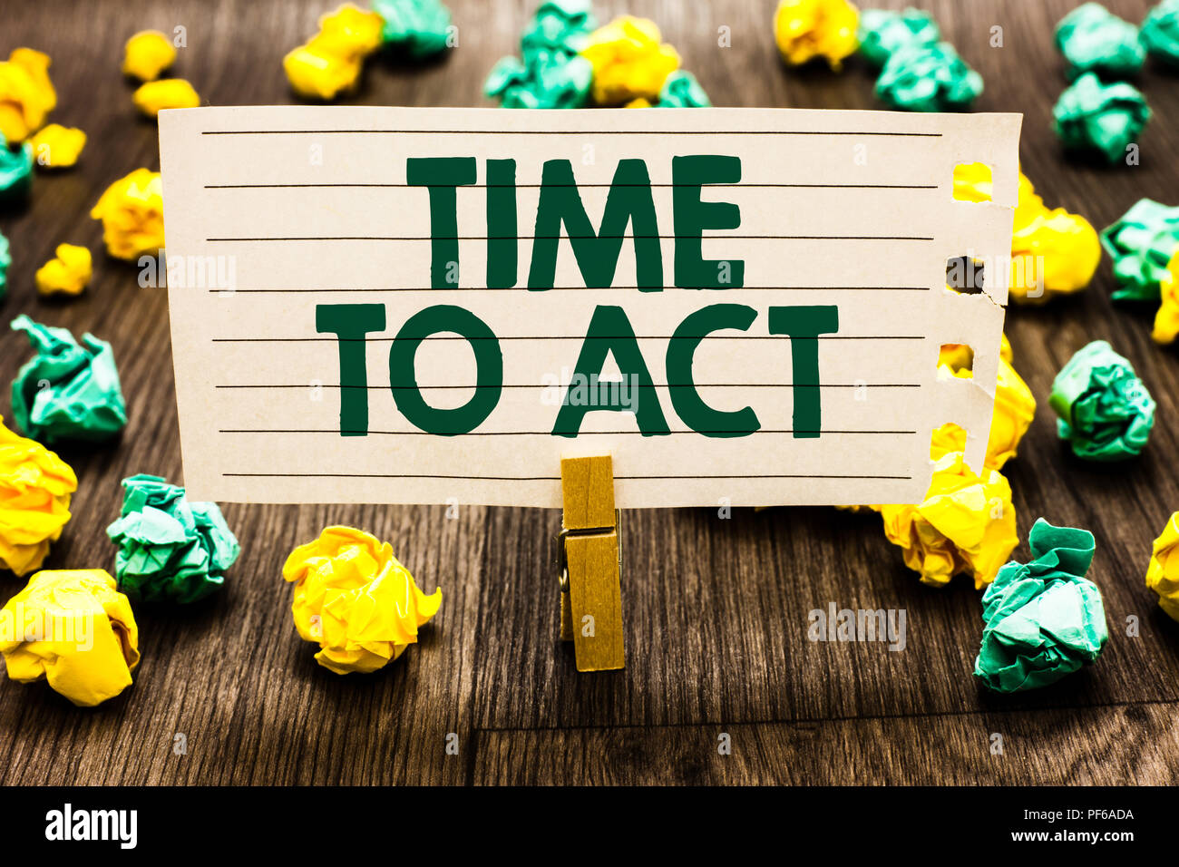 Text sign showing Time To Act. Conceptual photo Do it now Response ...