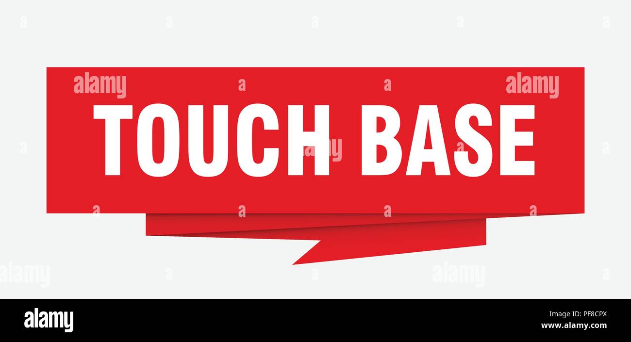 touch base sign. touch base paper origami speech bubble. touch base tag