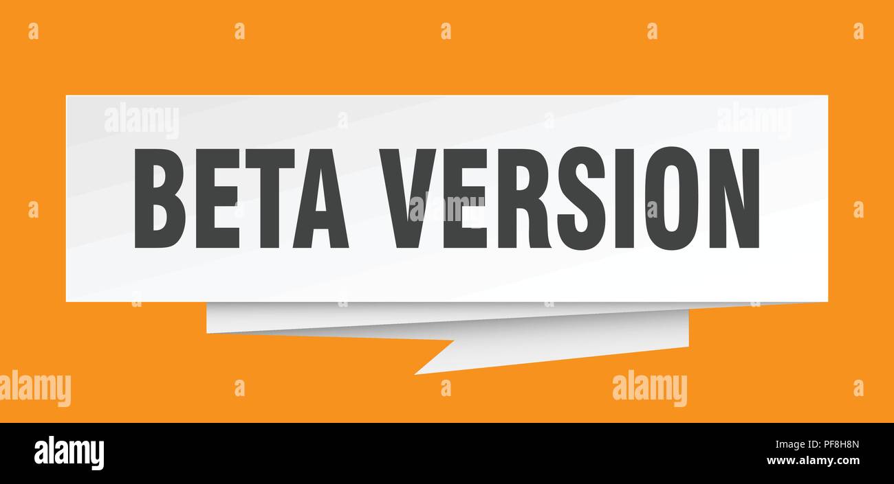 beta version sign. beta version paper origami speech bubble. beta version tag. beta version banner Stock Vector