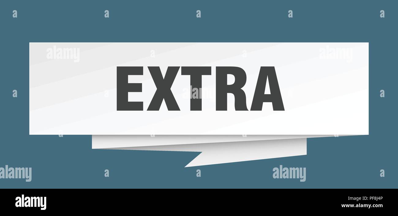 extra sign. extra paper origami speech bubble. extra tag. extra banner