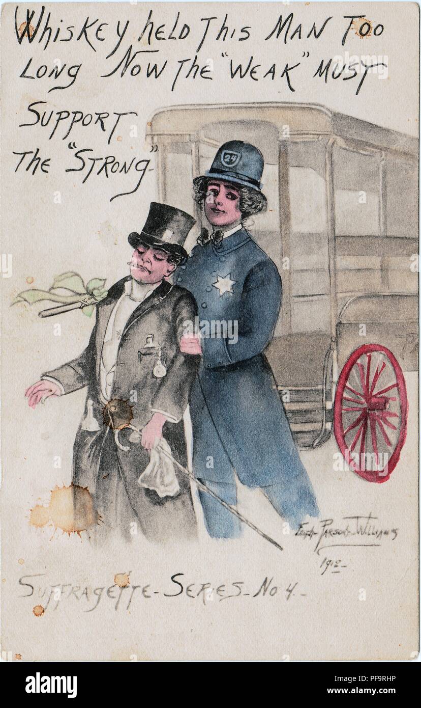 Color postcard, depicting a beautiful, dark-haired woman, dressed as a male, Edwardian police officer, and supporting a drunken man, captioned 'Whiskey held this man too long now the weak must support the strong, ' referencing the possibility of post-suffrage gender role reversal, illustrated by Edith Parsons Williams, number four in the New York Suffragettes Series, published by C Wolf for the American market, 1912. () Stock Photo