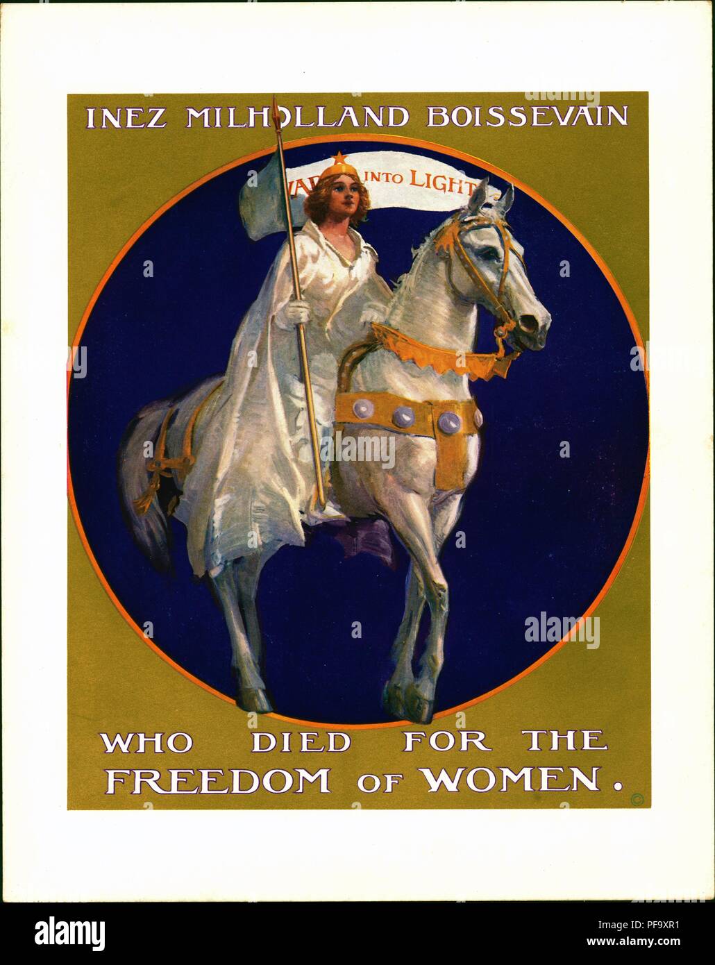 White, purple, and gold cardboard poster reproducing a painting (currently on display in Washington DC's Sewall-Belmont House) of suffragist Inez Milholland Boissevain, who died while campaigning for the cause in the American West, Inez is depicted in the guise of a martyr, wearing a white dress and cloak and holding a pennant, while riding on a white horse, with the text 'Inez Milholland Boissevain' above and 'who died for the freedom of women' below, produced for the American market, 1916. () Stock Photo