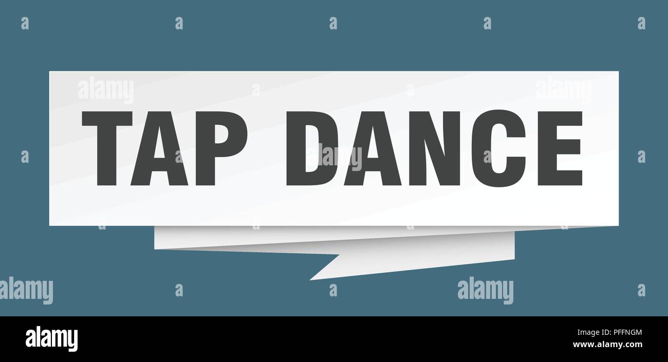 tap dance sign. tap dance paper origami speech bubble. tap dance tag
