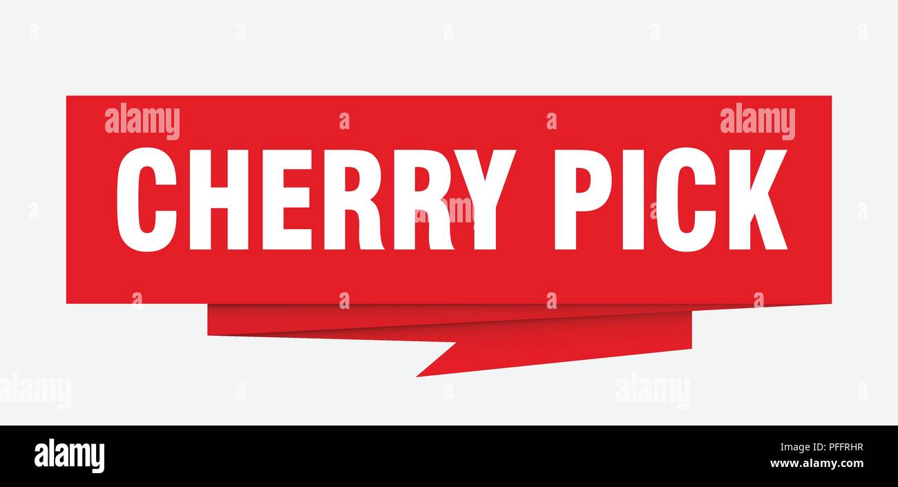 cherry pick sign. cherry pick paper origami speech bubble. cherry pick ...