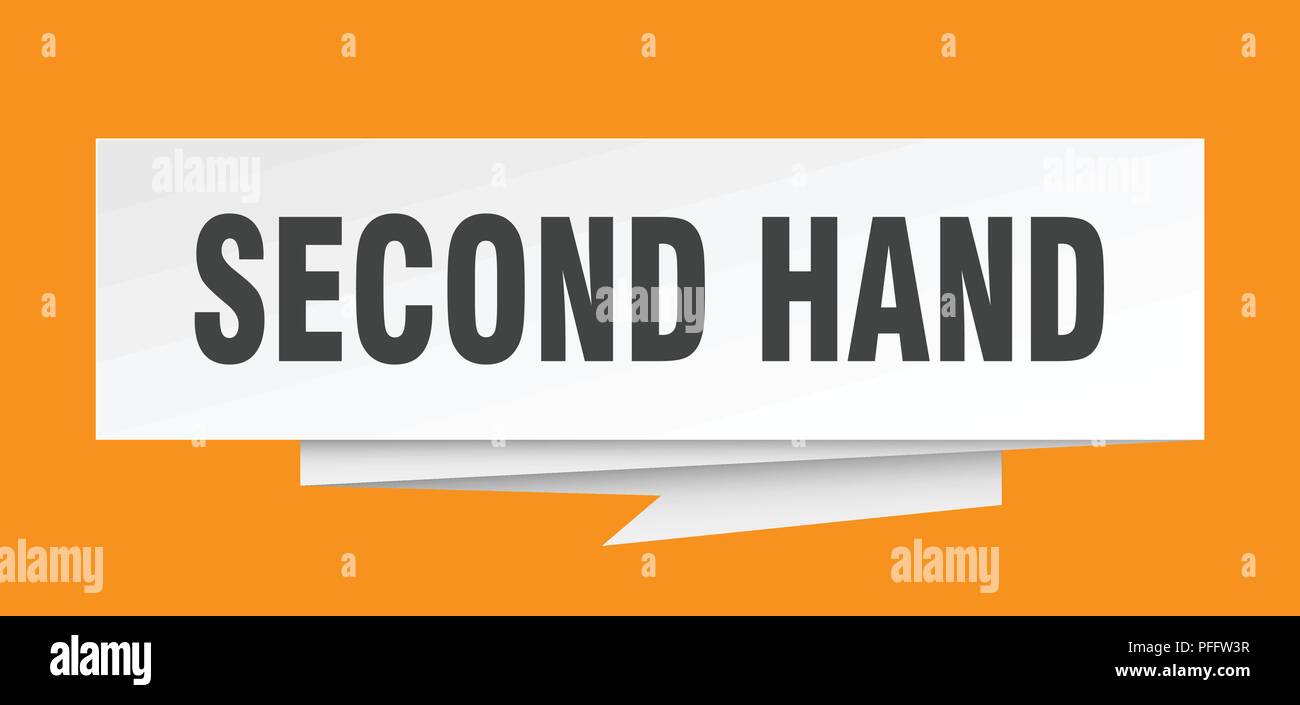 second hand sign. second hand paper origami speech bubble. second hand