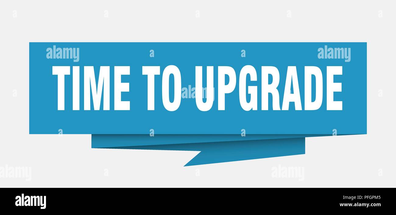 One Time Upgrade Time upgrade sign square Stock Vector Images - Alamy