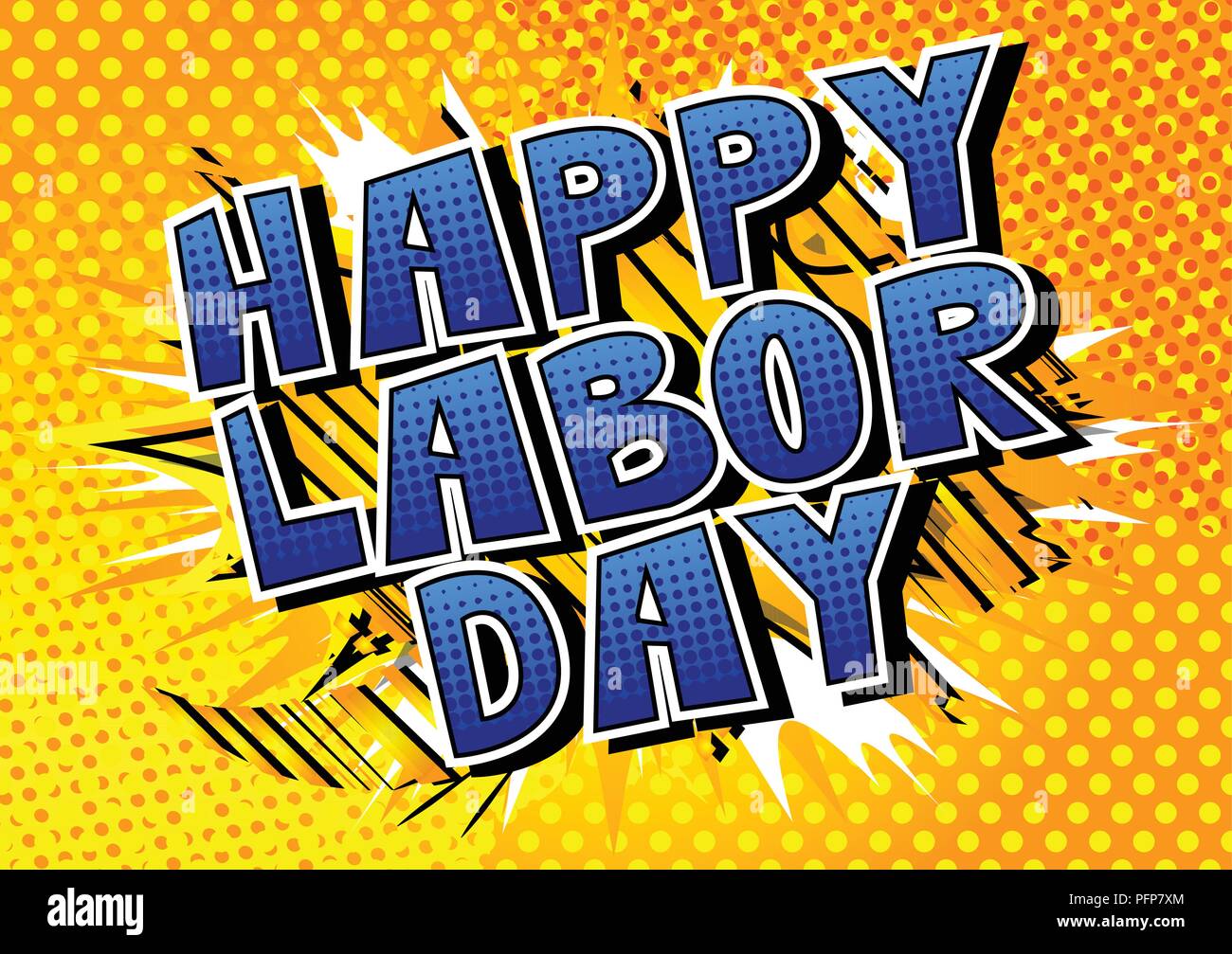 Happy Labor Day - Comic book style word on abstract background Stock 