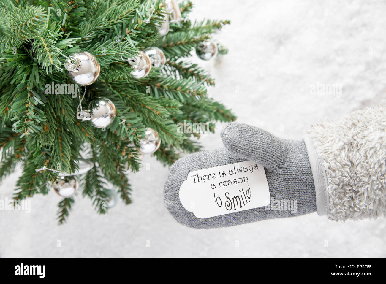 Christmas Tree, Glove, Quote Always Reason Smile Stock Photo