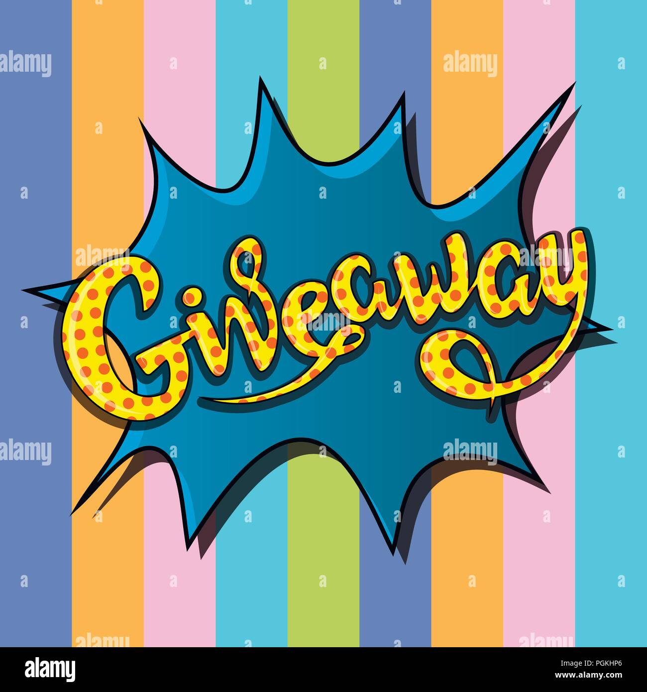 Giveaway banner, lettering, poster. Raffle, gift, lottery. Vector, pop ...