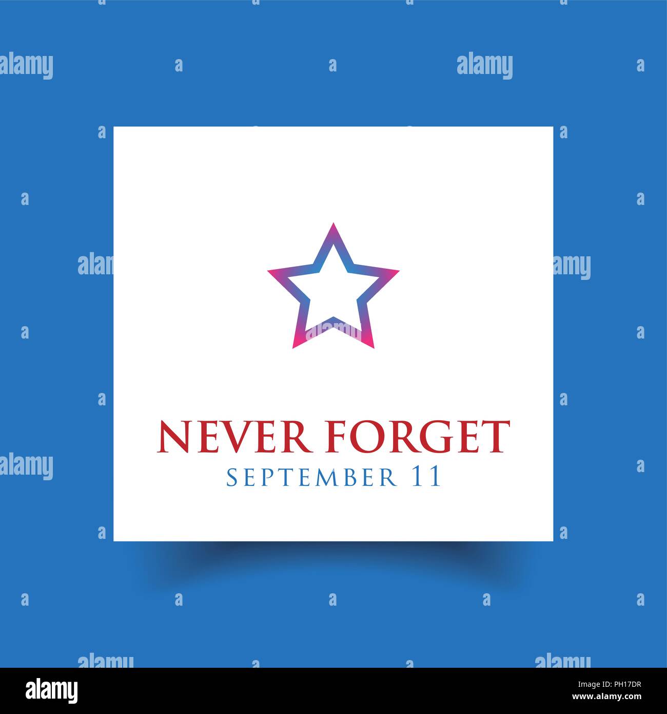 Never forget - September eleven Stock Vector