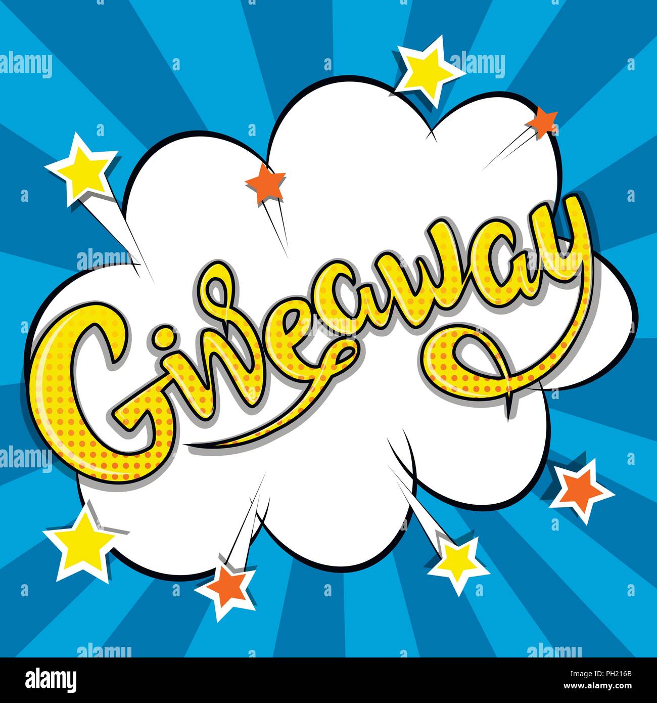 Giveaway banner, lettering, poster. Raffle, gift, lottery. Vector, pop ...