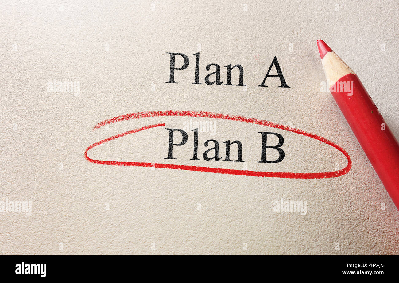 Plan B concept Stock Photo - Alamy