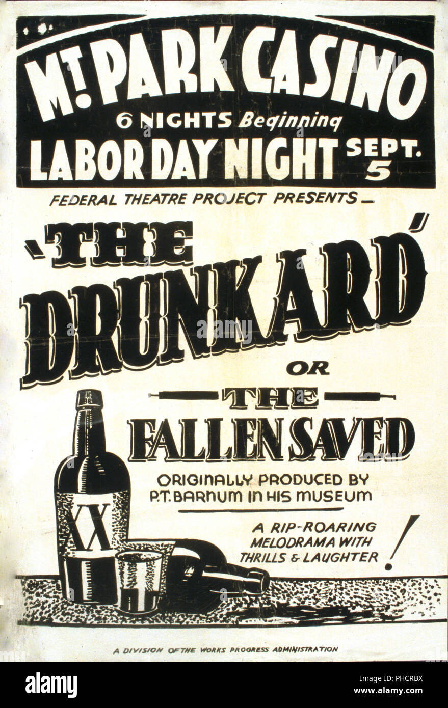 Poster for Federal Theatre Project presentation of 'The Drunkard or the Fallen Saved' at Mt. Park Casino, Holyoke, Mass., showing two liquor bottles. Stock Photo