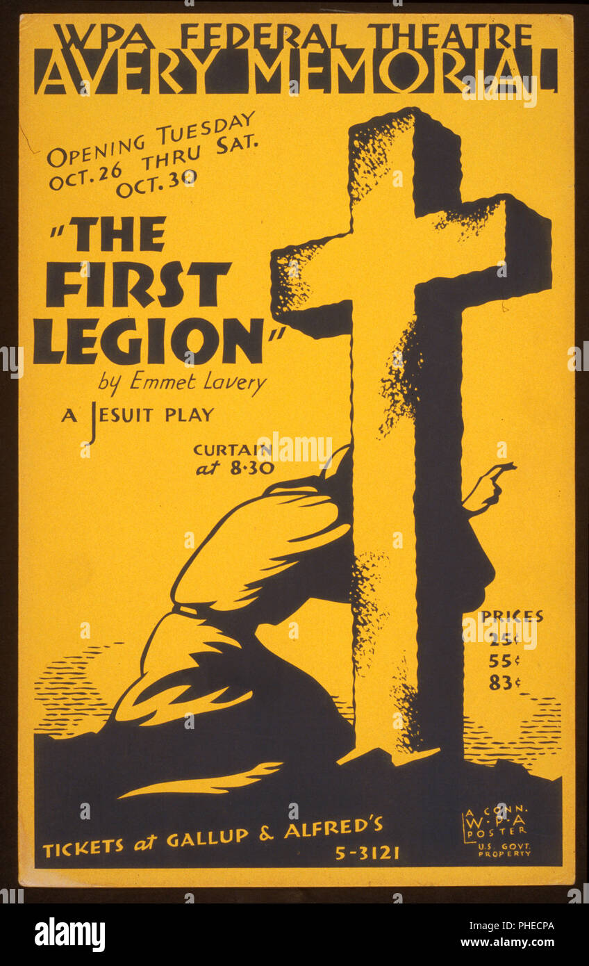 Poster for Federal Theatre Project presentation of 'The First Legion' at the Avery Memorial theater, showing a robed figure kneeling at the base of a stone cross. Stock Photo