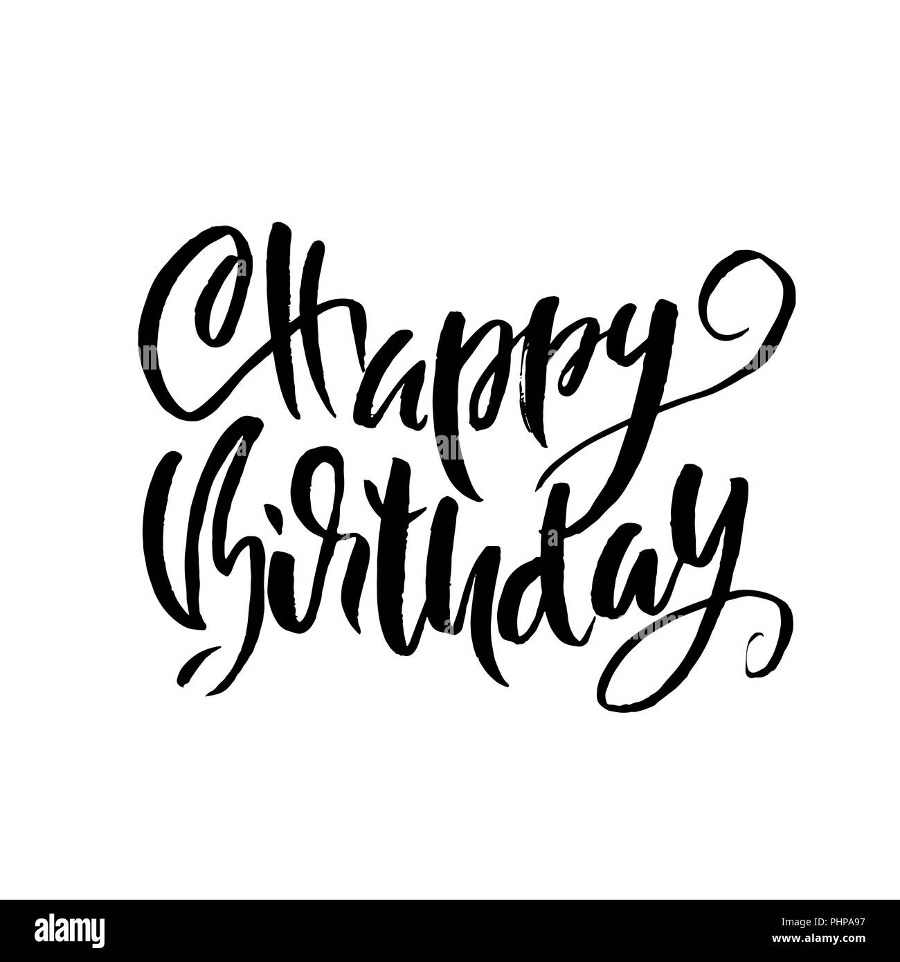 Happy birthday. Modern dry brush lettering for invitation and greeting card. Typography banner. Calligraphic design. Vector illustration. Stock Vector