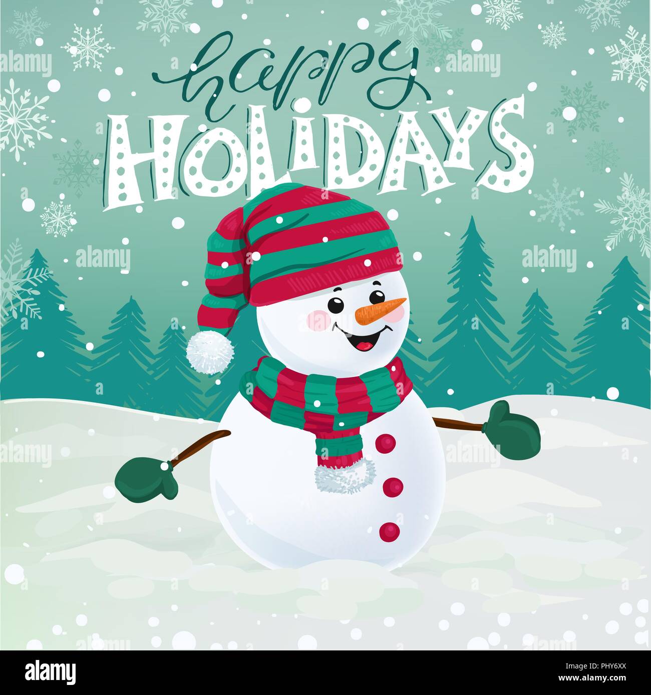 Funny snowman in hat, scarf and mittens on snowy background with holiday lettering.  Happy Holidays vector illustration. Stock Vector