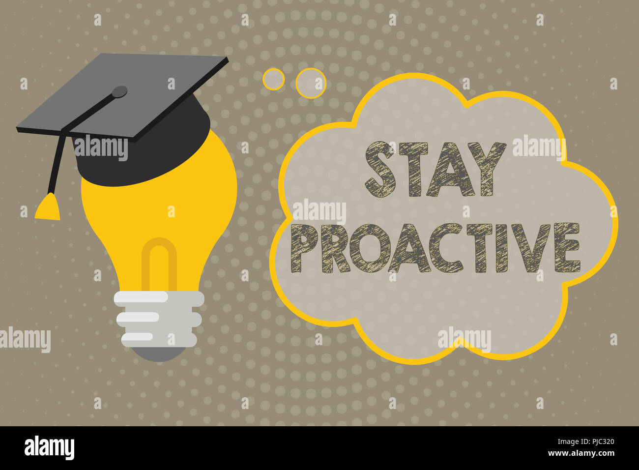 Handwriting Text Writing Stay Proactive Concept Meaning Taking Own Decision To Go Ahead Of Anticipated Events Stock Photo Alamy